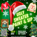 Ugly Sweater Paint. Sip. & Party